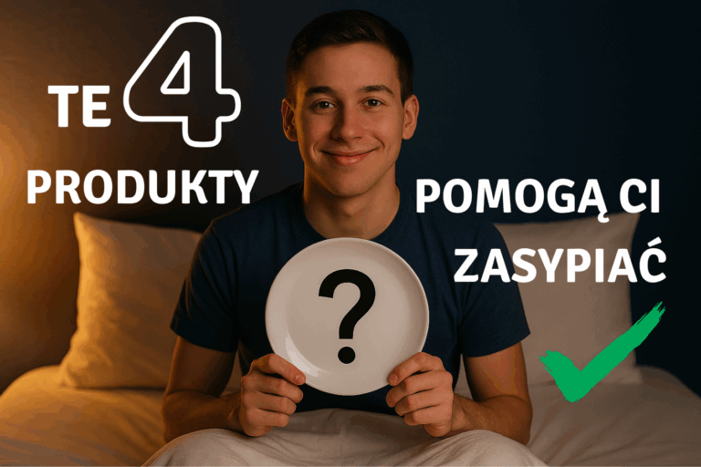 Ciężko Ci zasnąć? Po tych 4 produktach zaśniesz w 5 minut!