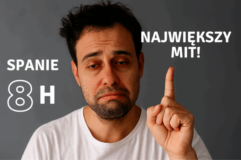 Nie śpij przez 8 godzin! To mit! Ile naprawdę potrzebujesz?