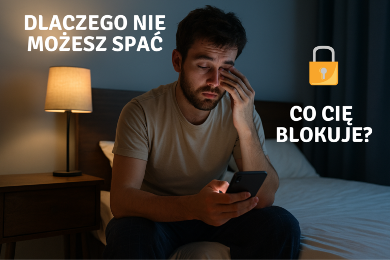 Co blokuje Cię, przed wcześniejszym pójściem spać?